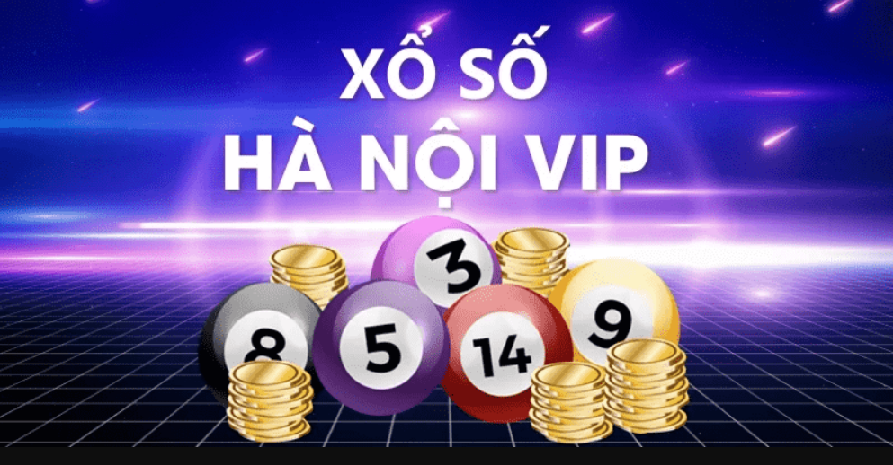 Xổ số Hà nội Vip mới nhất mọi thời đại hiện nay